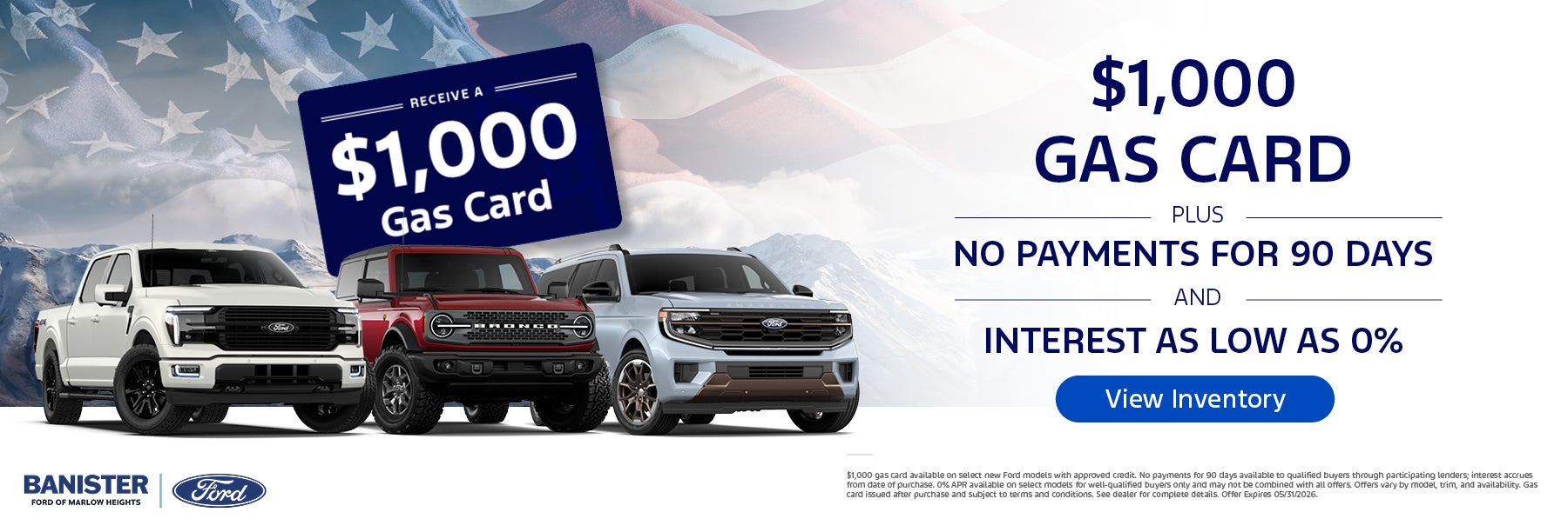 $1,000 gas card, no payments for 90 days and interest rates 