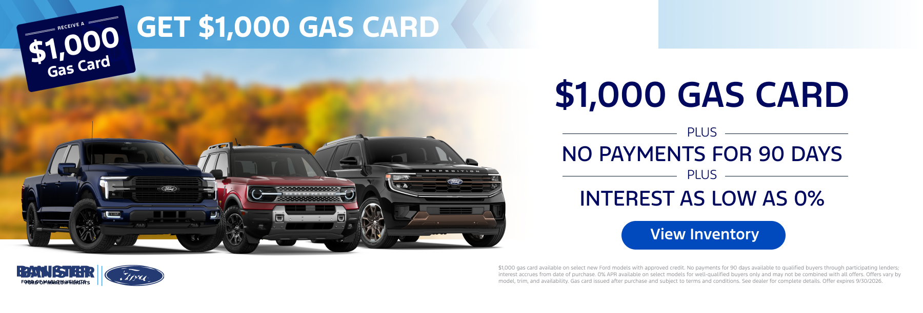 $1,000 Gas Card and No Pay for 90 Days
